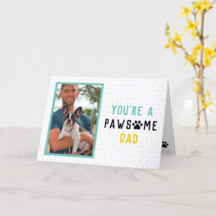 Pawsome Dog Dad Frenchie Father's Day Card