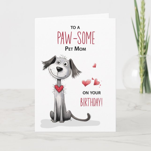 Pawsome Dog Pet Mum Funny Whimsical Birthday Card (Front)