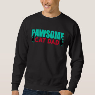 Pawsome Vintage Best Cat Dad Ever Cat Daddy Sweatshirt