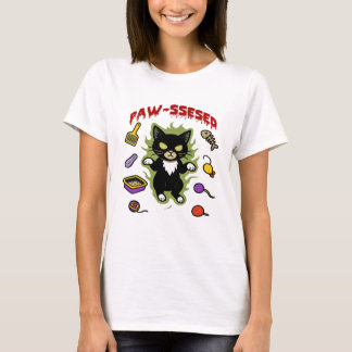 Pawssesed T-Shirt