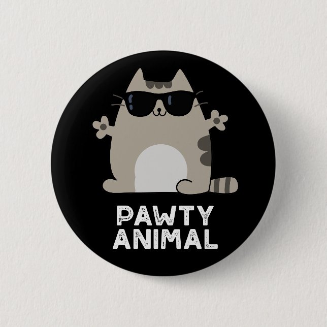 Pawty Animal Funny Party Cat Pun Dark BG 6 Cm Round Badge (Front)