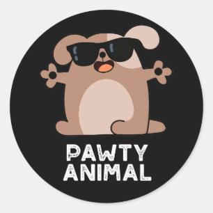 Pawty Animal Funny Party Dog Pun Dark BG Classic Round Sticker