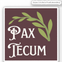 Pax Tecum Cute Latin Catholic Peace Be With You