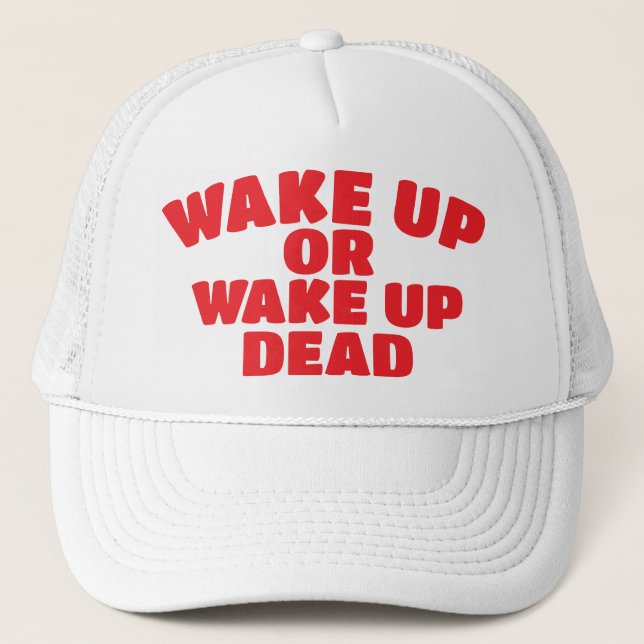 Pay attention to politics and government trucker hat (Front)