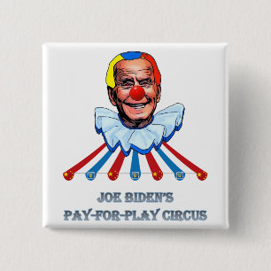 Pay-For-Play with Joe Biden 15 Cm Square Badge