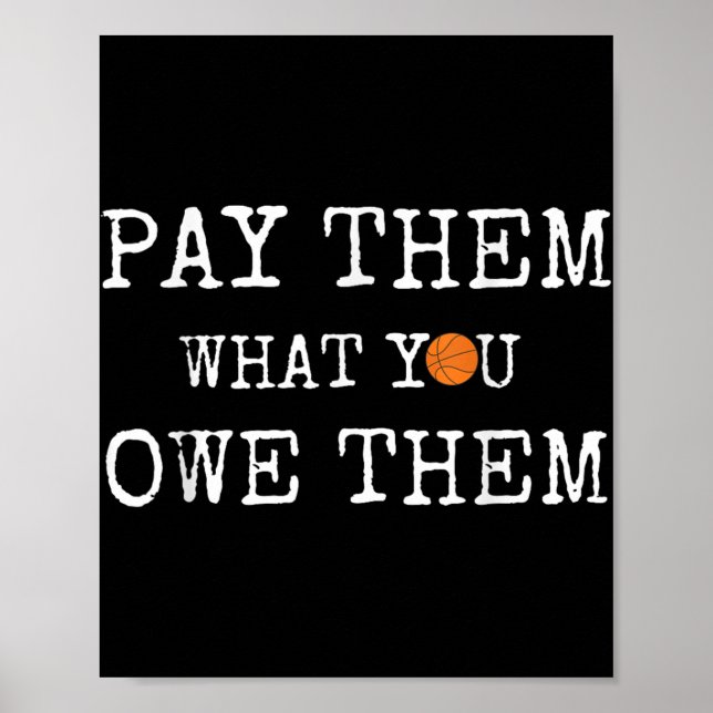 Pay Them What You Owe Them Womens Basketball _1  Poster (Front)
