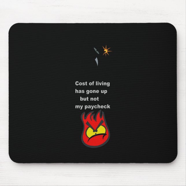 Paycheck Mouse Mat (Front)