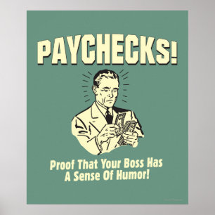 Paychecks: Sense of Humour Poster