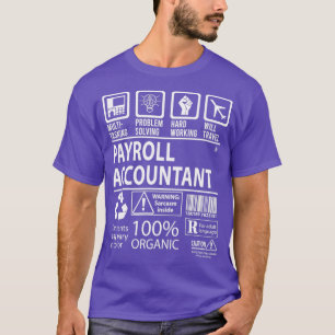 Payroll Accountant Multitasking Job Gift Item 2 T-Shirt