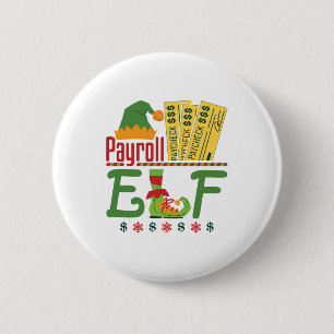 Payroll Elf Christmas Payroll Clerk Manager 6 Cm Round Badge