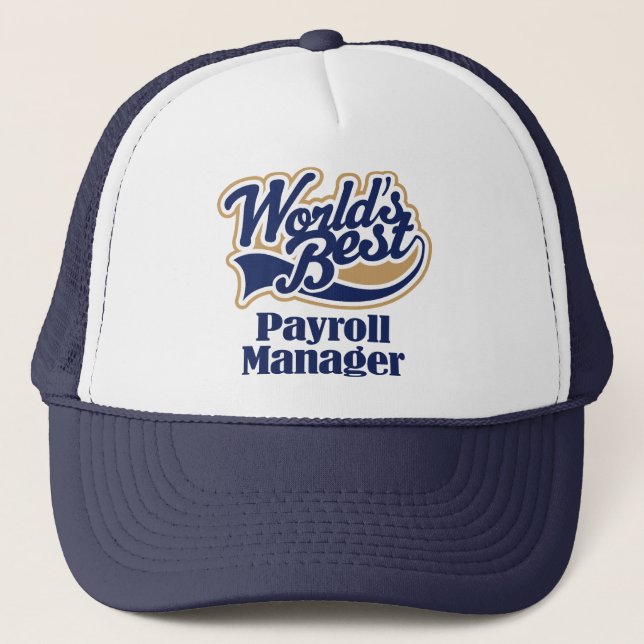 Payroll Manager Gift Trucker Hat (Front)