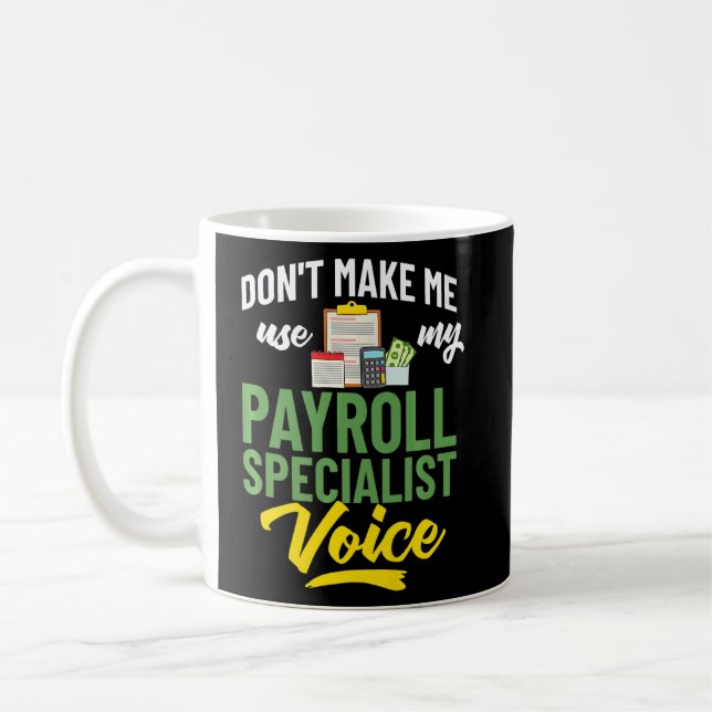 Payroll Manager Specialist Calculator Employee Acc Coffee Mug (Left)