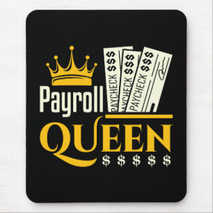 Payroll Queen  Mouse Mat