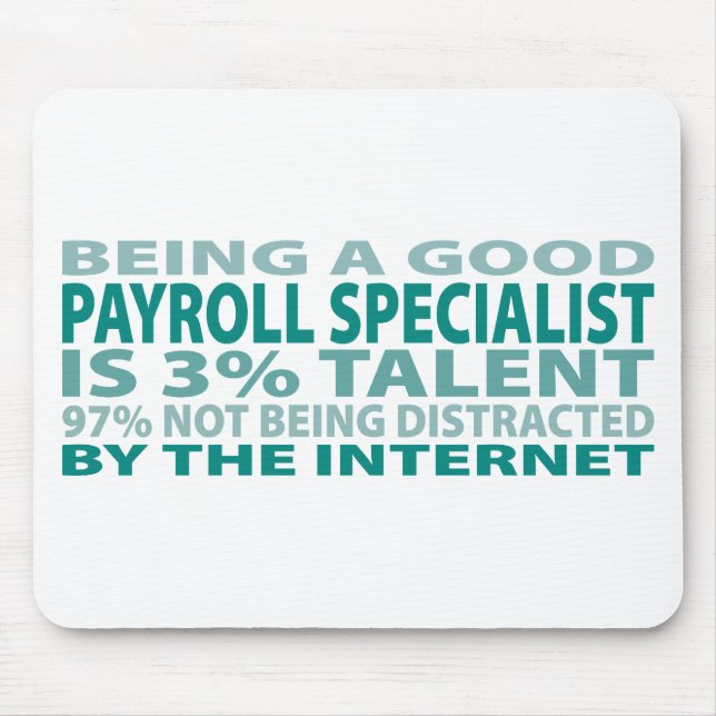 Payroll Specialist 3% Talent Mouse Mat (Front)