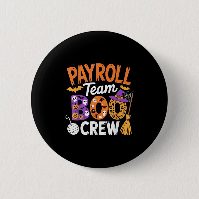 Payroll Team Boo Crew Halloween Matching Soky Outf 6 Cm Round Badge (Front)