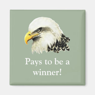 Pays to be a Winner, Quote USA Military Bald Eagle Magnet