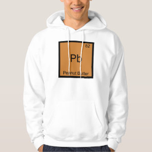 Pb - Peanut Butter Chemistry Periodic Table Symbol Hoodie