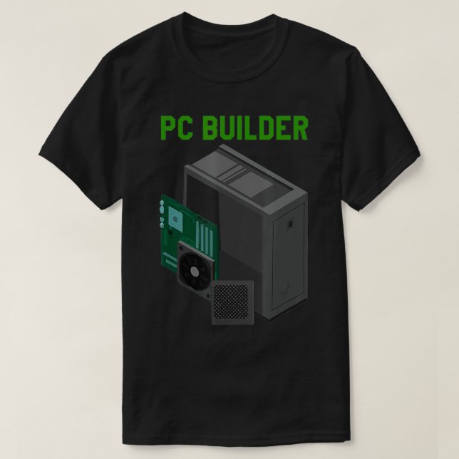 PC Builder Computer Information Technology  T-Shirt (Design Front)