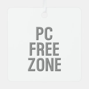 PC Free Zone white metal ornament