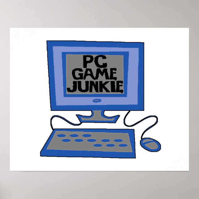 PC Game Junkie Poster (Front)
