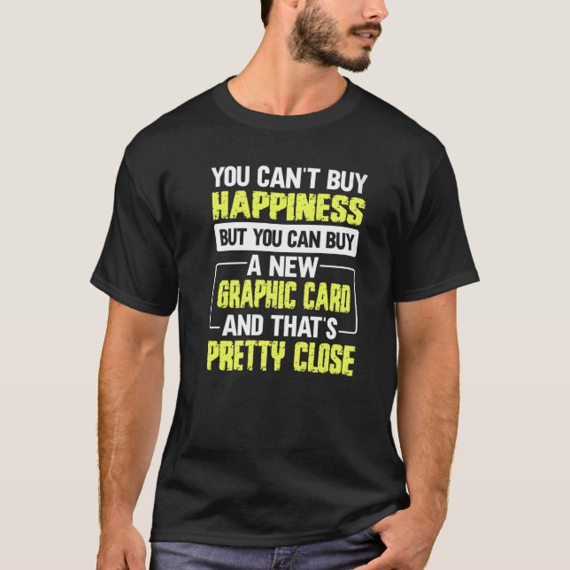 Pc Gamer Quote For A Pc Nerd T-Shirt (Front)