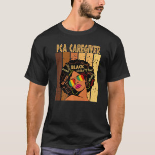 Pca Caregiver Afro African American Black History  T-Shirt