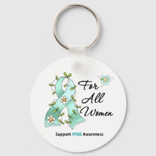 PCOS Awareness I Wear Teal Ribbon For All Women Key Ring