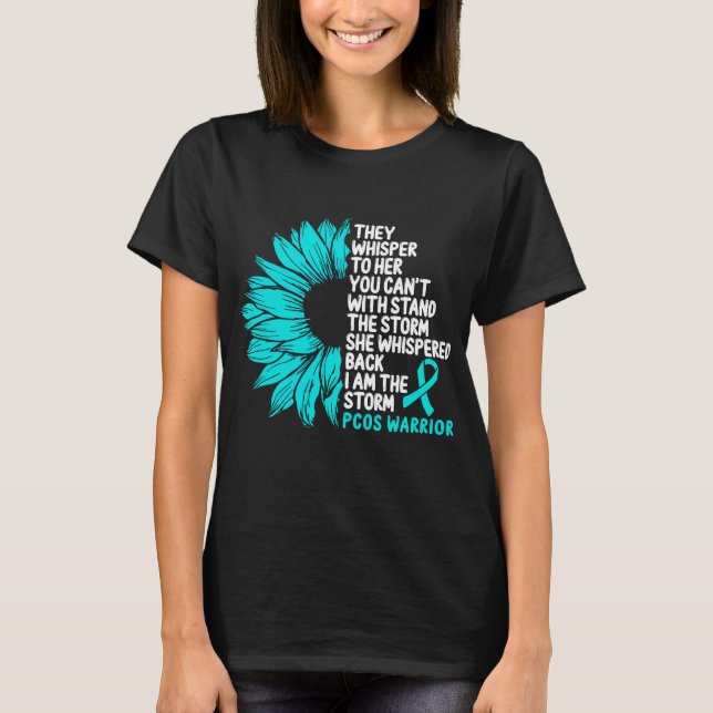 PCOS Awareness Teal Ribbon Ovary the Storm T-Shirt (Front)