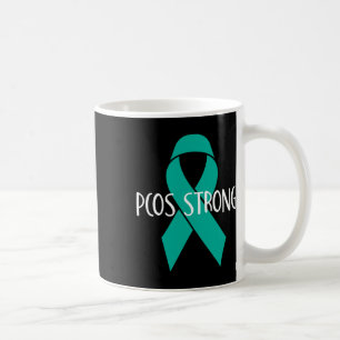 Pcos Gift For Awareness And Support- Pcos Strong Coffee Mug