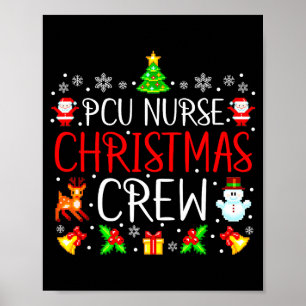 Pcu Nurse Christmas Crew Matching Xmas Poster