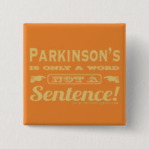 PD is Only a Word Gold 15 Cm Square Badge