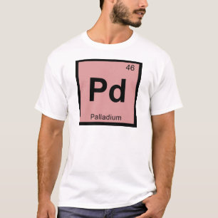 Pd - Palladium Chemistry Periodic Table Symbol T-Shirt