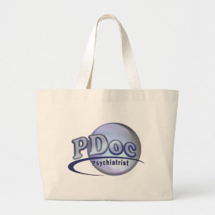 PDoc DOCTOR OF PSYCHIATRY PSYCHIATRIST LOGO Large Tote Bag