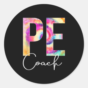 Pe Coach Tie Dye Back To School Women Appreciation Classic Round Sticker