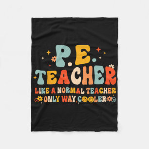 Pe Physical Education Teacher Back To School Groov Fleece Blanket
