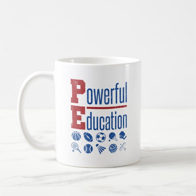 PE Powerful Education PE Teacher Coffee Mug (Left)