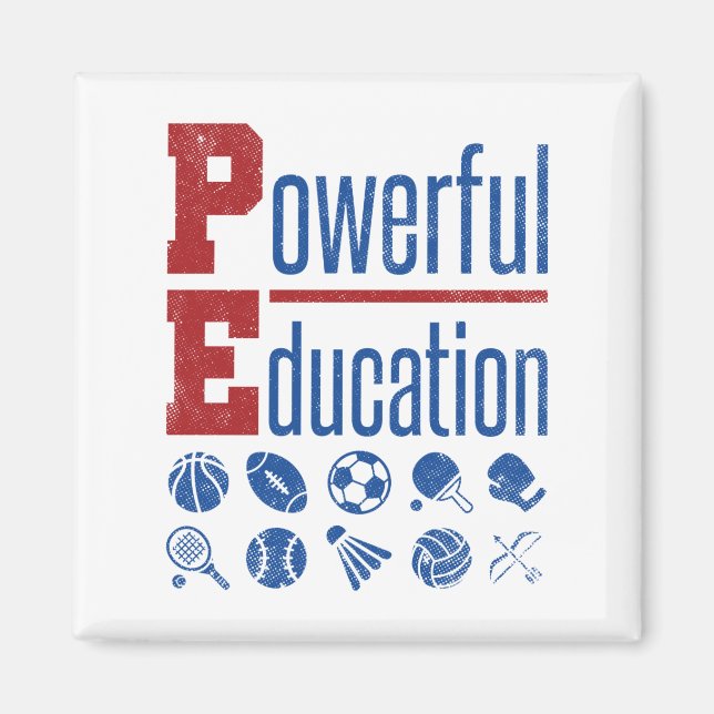 PE Powerful Education PE Teacher Magnet (Front)
