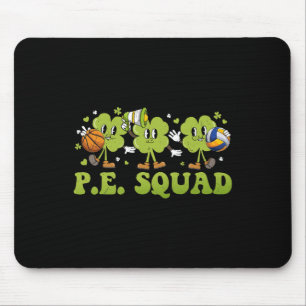 Pe Squad St Patricks Day Shamrock Physical Educati Mouse Mat