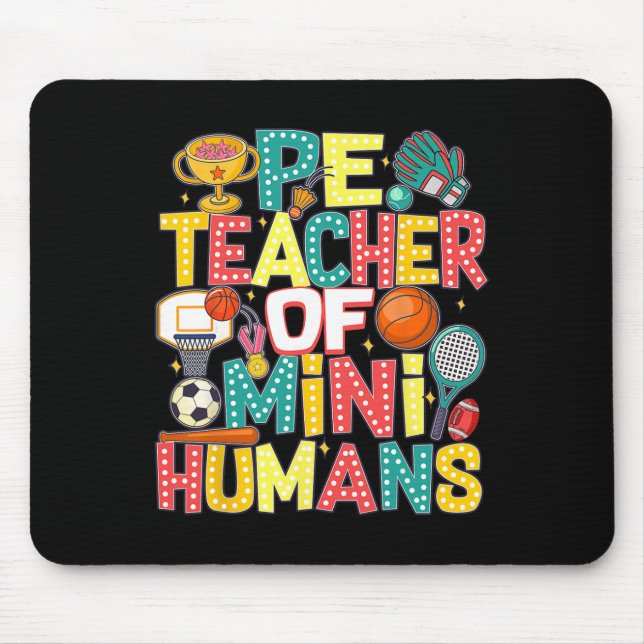 Pe Teacher Byck To School Physical Education Gym T Mouse Mat (Front)