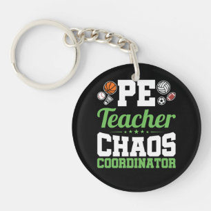 PE Teacher Chaos Coordinator Key Ring