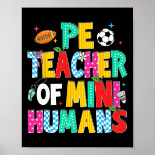 Pe Teacher Ck To School Physical Education Gym Men Poster