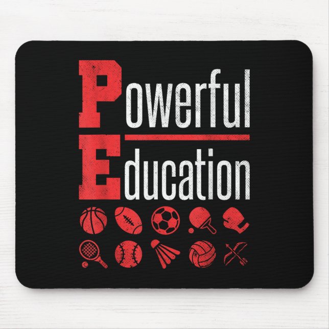 Pe Teacher Gym Physical Education School Motivatio Mouse Mat (Front)