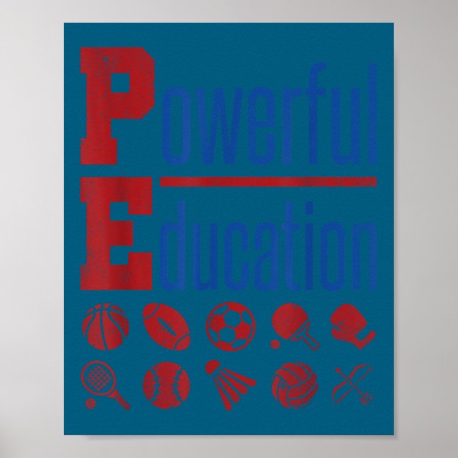 Pe Teacher Gym Physical Education School Motivatio Poster (Front)