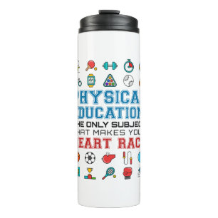 PE Teacher Phys Ed Gym Coach Heart Race Thermal Tumbler