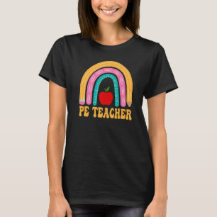 Pe Teacher Rainbow Pencil Women Back To School App T-Shirt