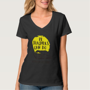 Pe Teachers Can Do Virtually Teaching Quote Online T-Shirt