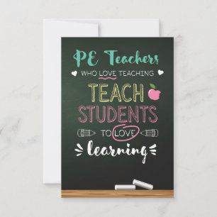 PE Teachers Who Love Teaching Thank You Card