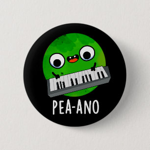 Pea-ano Funny Music Veggie Pea Pun Dark BG 6 Cm Round Badge