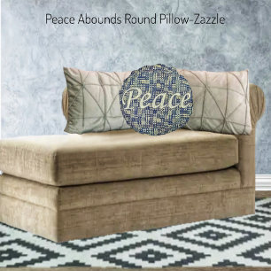 Peace Abounds Round Cushion