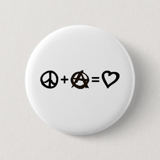 Peace + Anarchy = Love 6 Cm Round Badge